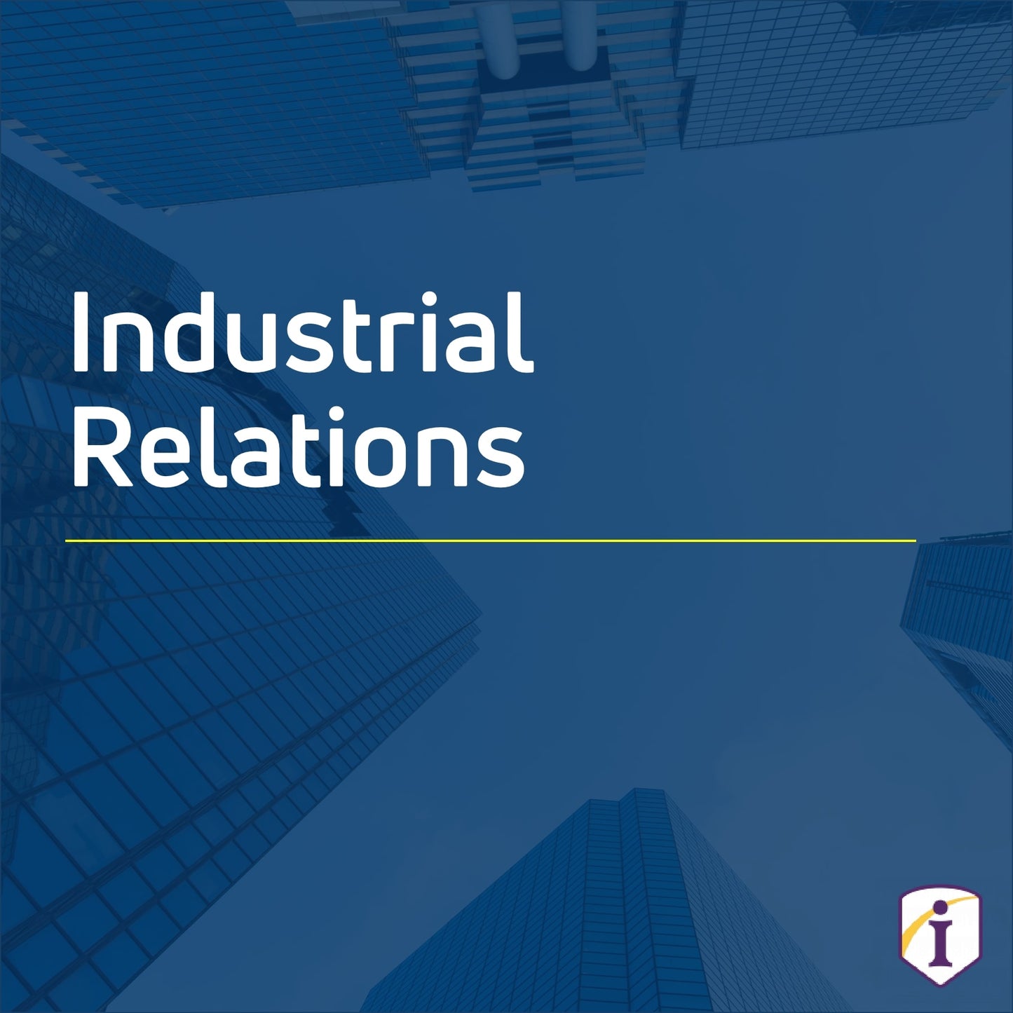 Industrial Relations